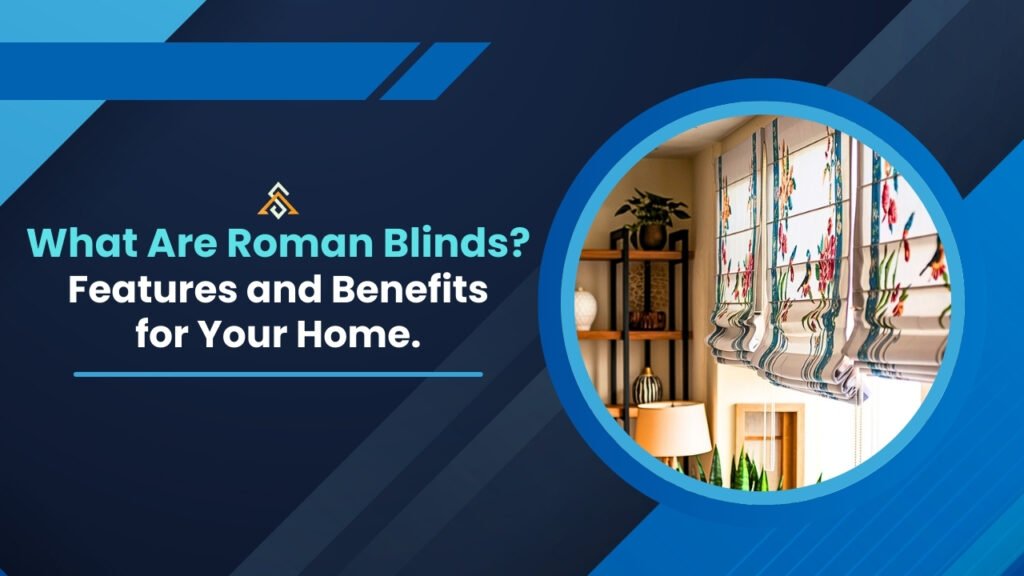 Roman Blinds