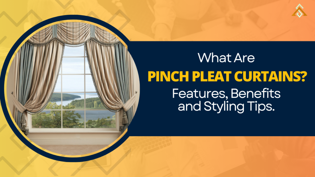 Pinch Pleat Curtains